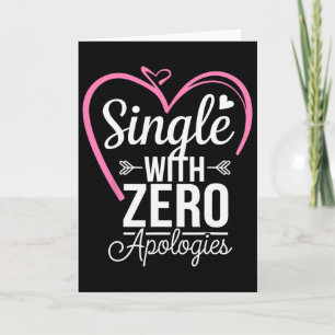 Enkel met nul excuses Anti Valentijnsdag Kaart