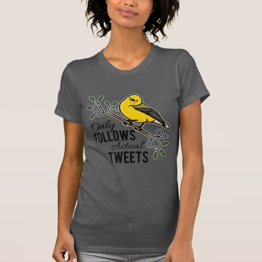 Enkel na werkelijke tweets t-shirt (Voorkant)