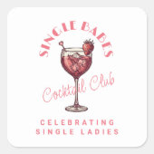 Enkele dames roze cocktail meidenavond vierkante sticker (Voorkant)