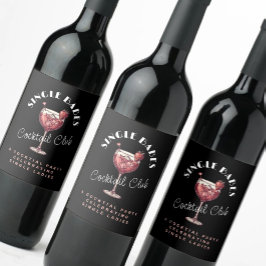 Enkele dames Zwarte Valentijn Cocktail Meidenavond Wijn Etiket