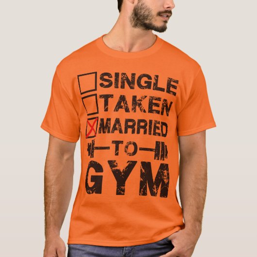 Enkelen, meegenomen, getrouwd met GYM T-shirt (Voorkant)