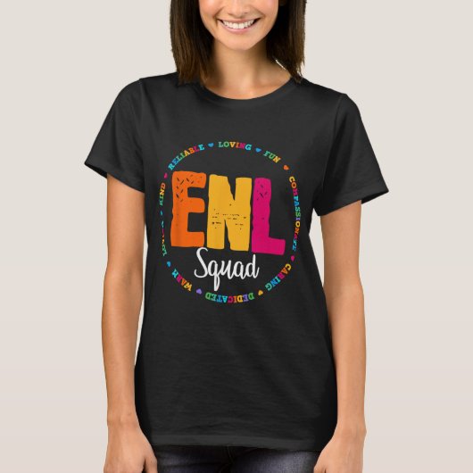 Enl Squad Teacher English New Language Squad Team T-shirt (Voorkant)