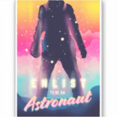 Enlist om een astronaut te zijn sticker (Voorkant)