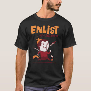 Enlist! T-shirt