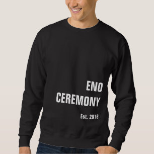 ENO CEREMONY Eno is een goede hond Trui