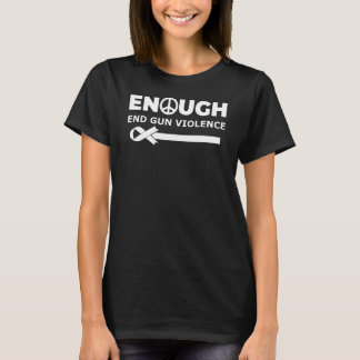 Enough End Gun Violence Awareness Wear Orange Peac T-shirt