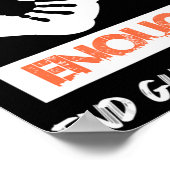 Enough End Gun Violence No Gun Awareness Day Wear Poster (Hoek)