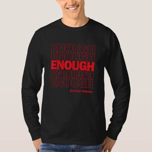 Enough End Gun Violence Now Peace June Awareness T-shirt (Voorkant)