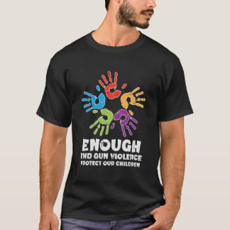 Enough End Gun Violence Protect Our Children Orang T-shirt