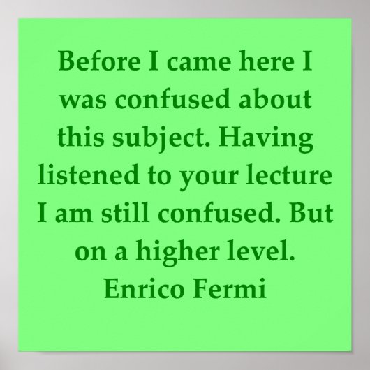 enrico fermi quote poster (Voorkant)
