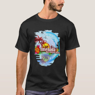 Ensenada Baja California T-shirt