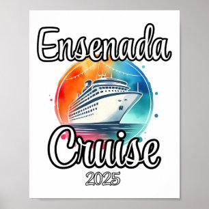 Ensenada-cruise 2025 bijpassende gezelschapvakanti poster