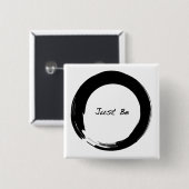 Enso met Just Be Vierkante Button 5,1 Cm (Voorkant /achterkant)