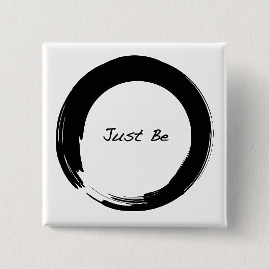 Enso met Just Be Vierkante Button 5,1 Cm (Voorkant)