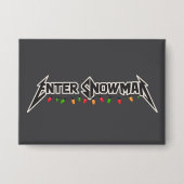 Enter Snowman Christmas Rocker Winter Rock Metal Button (Voorkant)