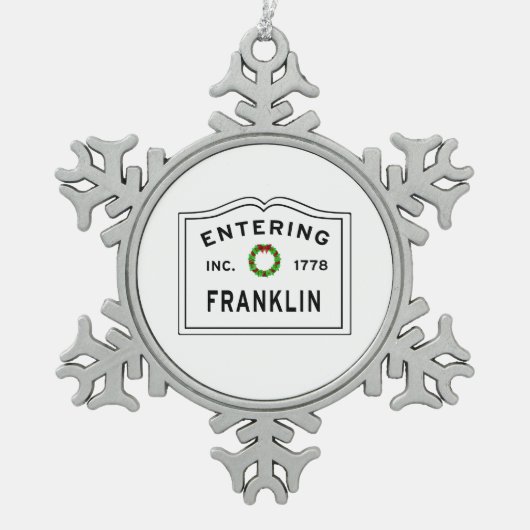 Entering Franklin Massachusetts Tin Sneeuwvlok Ornament (Voorkant)