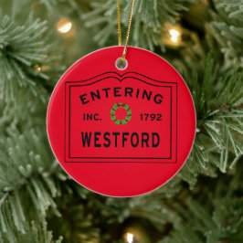 Entering Massachusetts Town Westford Ceramic Ornam Keramisch Ornament