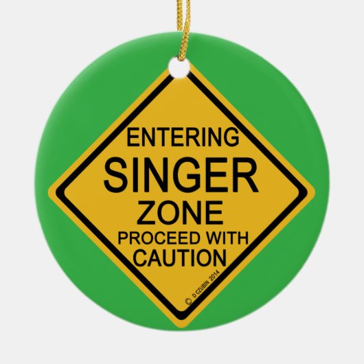 Entering Singer Zone Keramisch Ornament (Voorkant)