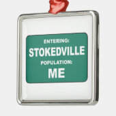 Entering Stokedville Population Me Metalen Ornament (Links)