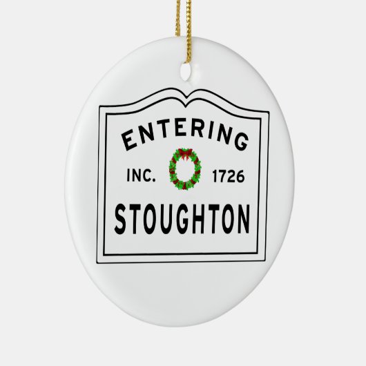 Entering Stoughton Massachusetts Keramisch Ornament (Rechts)