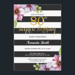 Enterprise 80th Birthday Invitation Women Floral Kaart<br><div class="desc">Verrassend 80ste verjaardag Uitnodiging voor vrouwen. Zwarte en gouden feestdag uitnodiging. Gold Glitter. Paarse Waterverf bloem. Zwarte en witte strepen. Afdrukbaar digitaal. Voor verdere aanpassing,  te klikken gelieve de knoop "van de Aanpassing het"en ons ontwerphulpmiddel te gebruiken om deze sjabloon te wijzigen.</div>
