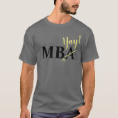 enthousiast MBA Afstuderen T-Shirt (Voorkant)