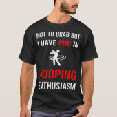 Enthusiasm Hooping Hoop Hooper T-shirt (Voorkant)