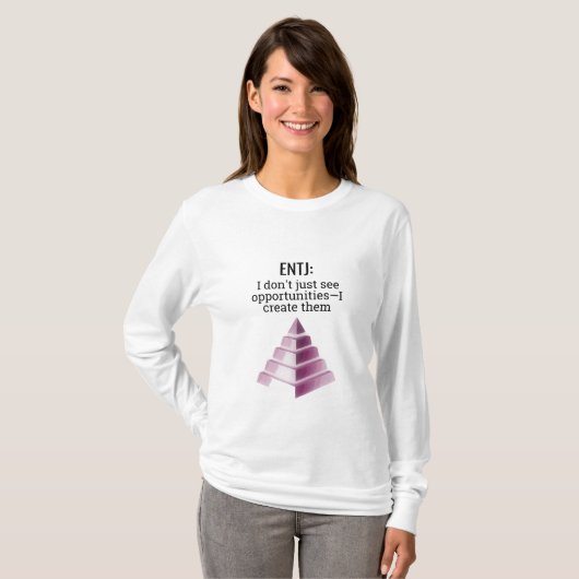 ENTJ: Creëer mogelijkheden T-shirt (Voorkant volledig)