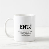 ENTJ MBTI Funny Quote met Black Text Coffee Mok (Links)