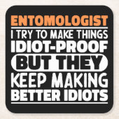 Entomoloog Ik probeer dingen grappige uitspraken t Kartonnen Onderzetters (Voorkant)