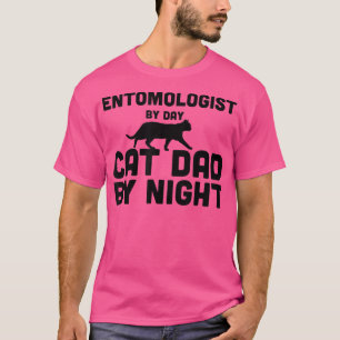 Entomoloog tegen dag kat papa bij nacht t-shirt