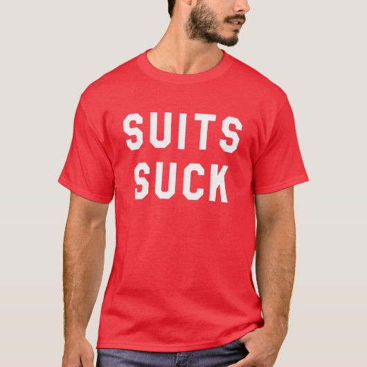 Entourage - Suits Suck T-shirt (Voorkant)