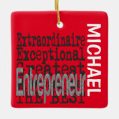 Entrepreneur Extraordinaire CUSTOM Keramisch Ornament (Voorkant)