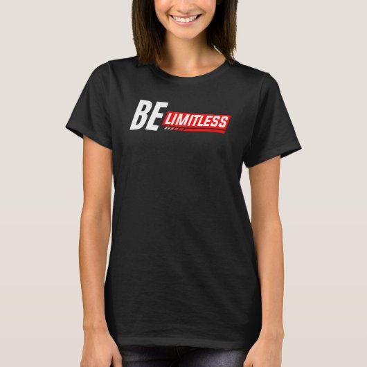 Entrepreneur Inspirational  Be Limitless Business  T-shirt (Voorkant)