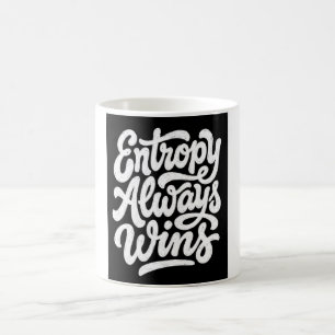 Entropie wint altijd Funny fysica citaat hoodie Koffiemok