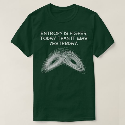 Entropy Thermodynamics Physics Teacher Science Gif T-shirt (Design voorkant)