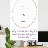 "Entry-Level Bliss", funny, humor, joke Poster (Thuiskantoor)