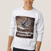 "Environmental Accountant" Sweatshirt (Voorkant)