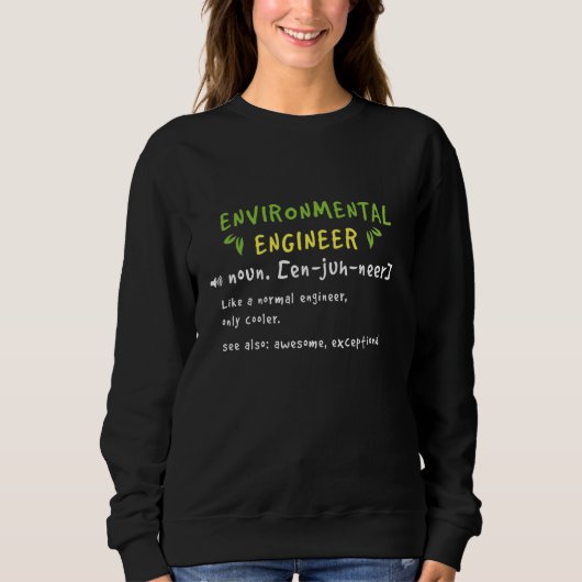 Environmental Engineer als een normale ingenieur D Trui (Voorkant)