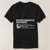 Environmental Engineer Definition Funny Engineerin T-shirt (Design voorkant)