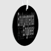 Environmental Engineer Extraordinaire Ornament (voorkant)