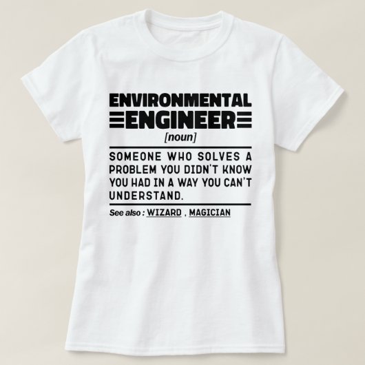 Environmental Engineer Noun Natuur Protector Funny T-shirt (Design voorkant)