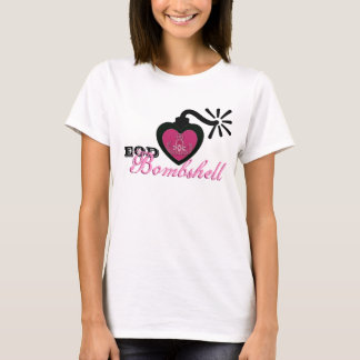EOD Bombshell T-shirt