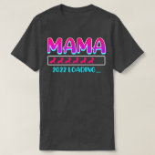 Epectant mam 2022 laadt moeder Zwangerschap Zwange T-shirt (Design voorkant)