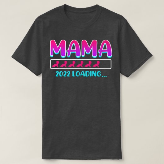 Epectant mam 2022 laadt moeder Zwangerschap Zwange T-shirt (Design voorkant)