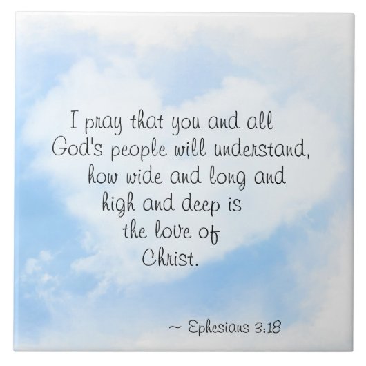 Ephesianen 3:18 Hoe breed en diep is de liefde van Tegeltje (Voorkant)