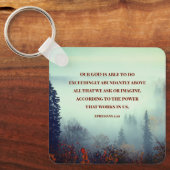 Ephesianen, 3:20 Ons GOD is mogelijk... Bergbos Sleutelhanger (Voorkant)