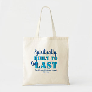 Ephesianen 6 SPIRITUEEL GEBOUWD AAN HET UITSTEKEND Tote Bag