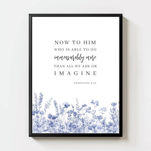 Ephesians 3:20 Chinoiserie Floral Bible Verse  Poster