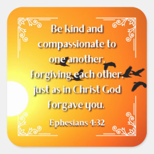 Ephesians 4:32 vierkante sticker